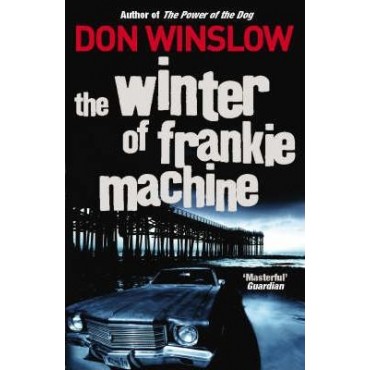 The Winter of Frankie Machine      {USED}